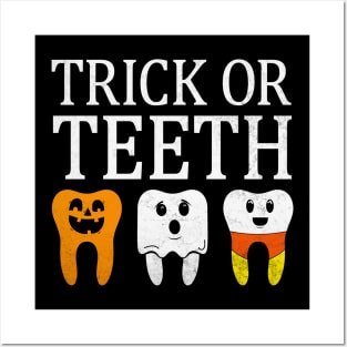 Trick Or Teeth Spooky Halloween Dental Hygienist Assistant Tech Funny Dental Office Group Posters and Art